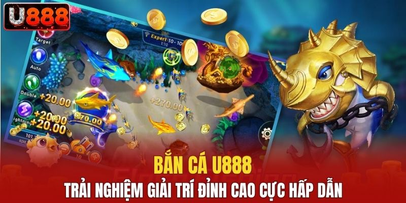 Bắn cá u888