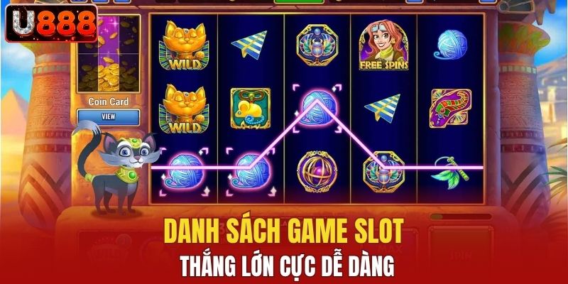 Danh sách game slot thắng lớn cực dễ dàng