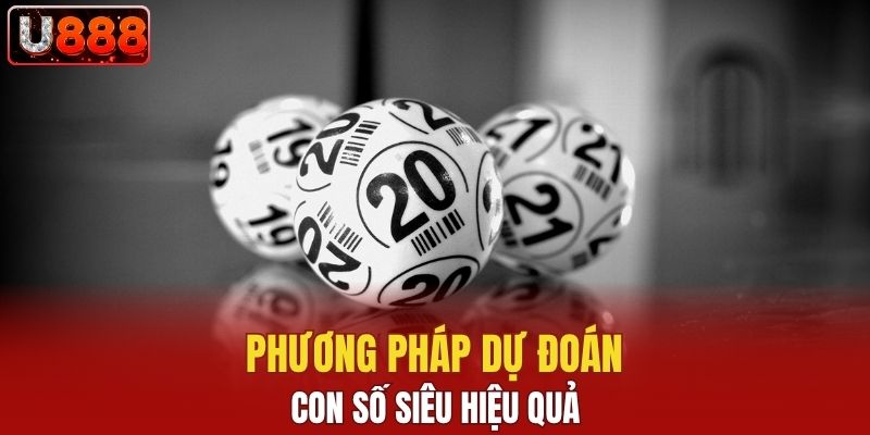 Phương pháp dự đoán con số siêu hiệu quả